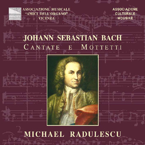 Michael Radulescu - Bach Cantatas & Other Vocal Works - Recordings